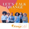 Let's Talk Orange artwork