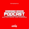 Damaged Goods Podcast artwork