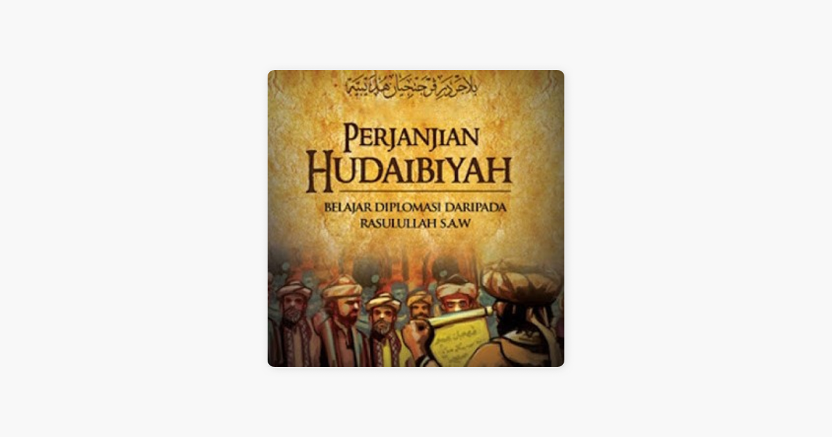 Perjanjian Hudaibiyah On Apple Podcasts