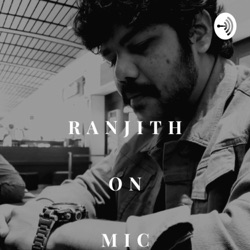 Introvert - Ranjith on MiC