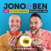 Jono & Ben - The Podcast