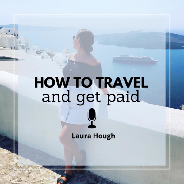 How to Travel and Get Paid