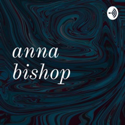 anna bishop