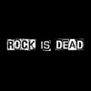 Rock Is Dead artwork