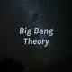 Big Bang Theory - My Standpoint 