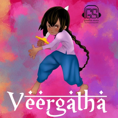 Veergatha: Stories of courage and Valour Veergatha: Stories of courage and Valour