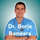 Dr. Borja Bandera