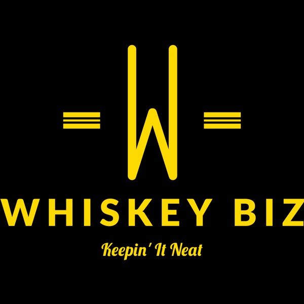 Whiskey Biz Podcask Artwork