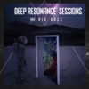 Deep Resonance Sessions  artwork