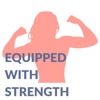 The Equipped with Strength Podcast artwork