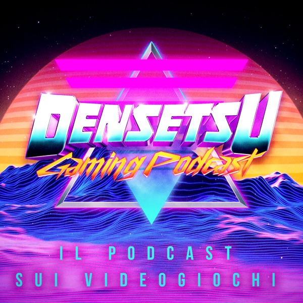 Densetsu Gaming Podcast - Densetsu Gaming Team -