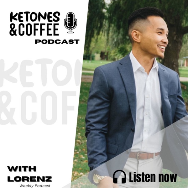 Ketones and Coffee Podcast with Lorenz Artwork