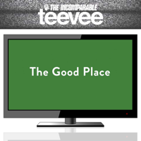 Team Cockroach! A "The Good Place" podcast from TeeVee podcast