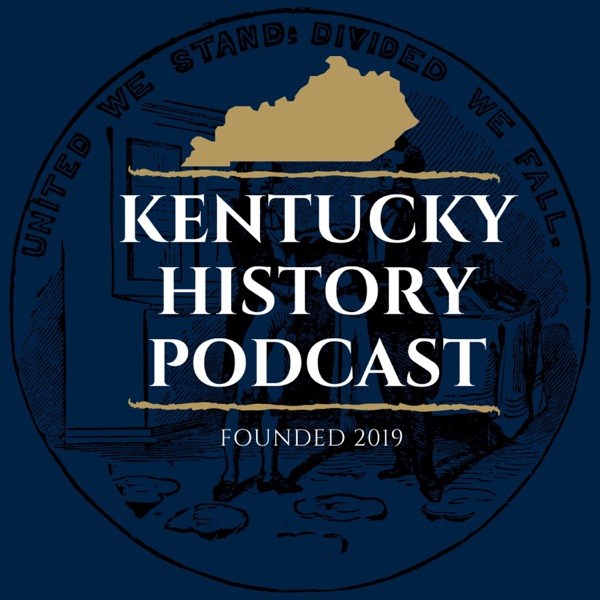 Kentucky History Podcast Artwork