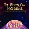 As Alien as Possible artwork