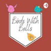 Birds With Balls artwork