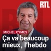 Ça Va Beaucoup Mieux, l'Hebdo