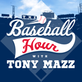 The Baseball Hour with Tony Mazz - Beasley Media Group