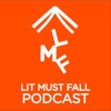 Lit Must Fall artwork