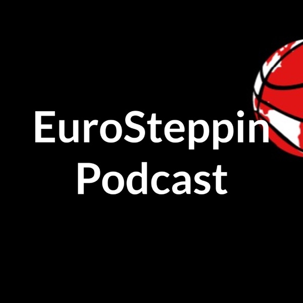 EuroSteppin Podcast