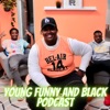 Young Funny and Black Podcast artwork