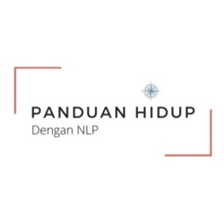 PANDUAN HIDUP DENGAN NLP 