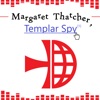 Margaret Thatcher, Templar Spy artwork