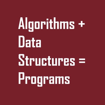 Algorithms + Data Structures = Programs Algorithms + Data Structures = Programs