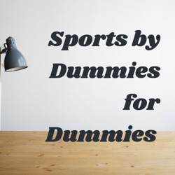 Sports 
by Dummies 
for Dummies 