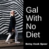 Gal With No Diet artwork