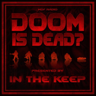 Doom Is Dead? Doom Is Dead?