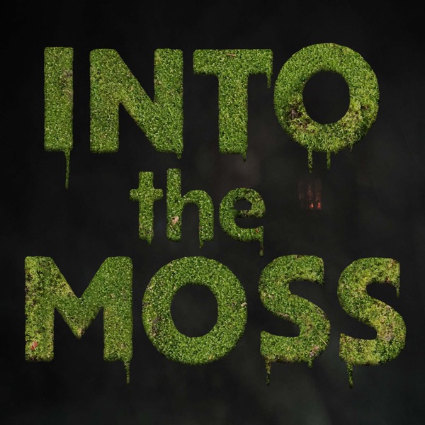 Into the Moss Artwork