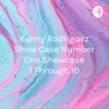 Kenny Rodriguez Show Case Number One Showcase 1 Through 10w artwork