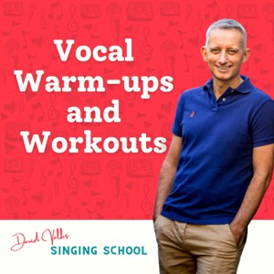 Vocal Warm-ups and Workouts with David Valks Singing School