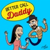 Better Call Daddy artwork