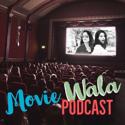 Movie Wala Podcast Movie Wala Podcast