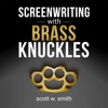 Screenwriting with Brass Knuckles  artwork