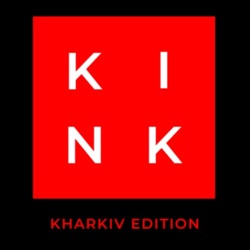 Kink - Kharkiv Edition - 1 - Первый выпуск в котором мы говорим о анонимности, ЗППП и принципах