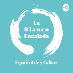 La Blanco Encalada Arte y Cultura