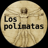 Los polímatas - Los polímatas