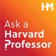 Ask a Harvard Professor