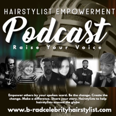 Hairstylist Empowerment Podcast Hairstylist Empowerment Podcast
