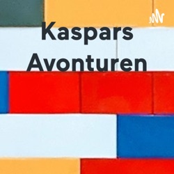 Kaspars Avonturen