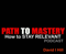 Path to Mastery