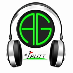 Andy Gorman Golf - 1 Putt Podcast- Episode 18