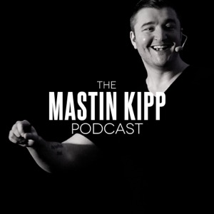 The Mastin Kipp Podcast 