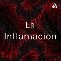 La Inflamacion