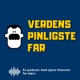 Verdens Pinligste Far