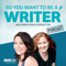 So You Want To Be A Writer with Valerie Khoo and Allison Tait: Australian Writers' Centre podcast