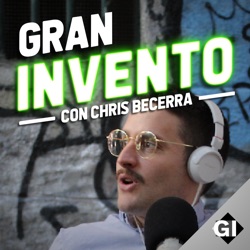 Gran Invento 💡por Chris Becerra